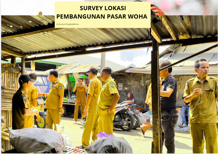 SURVEY LOKASI PEMBANGUNAN PASAR WOHA 